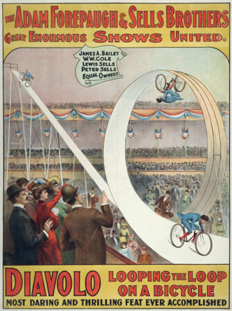 Gillin Print | Forepaugh-Sells Great Enormous Shows United: Diavolo Looping the Loop On a Bicycle, 1902-1904 | The John and Mable Ringling Museum of Art: Circus Collection; ringling.org/CircusMuseums.aspx