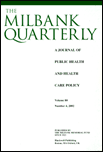 The Milbank Quarterly